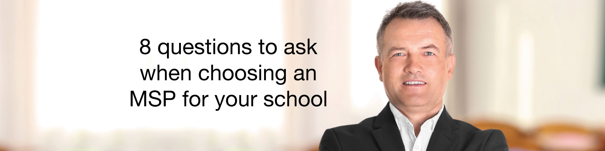 8-Questions-for-MSPs-for-Schools-1