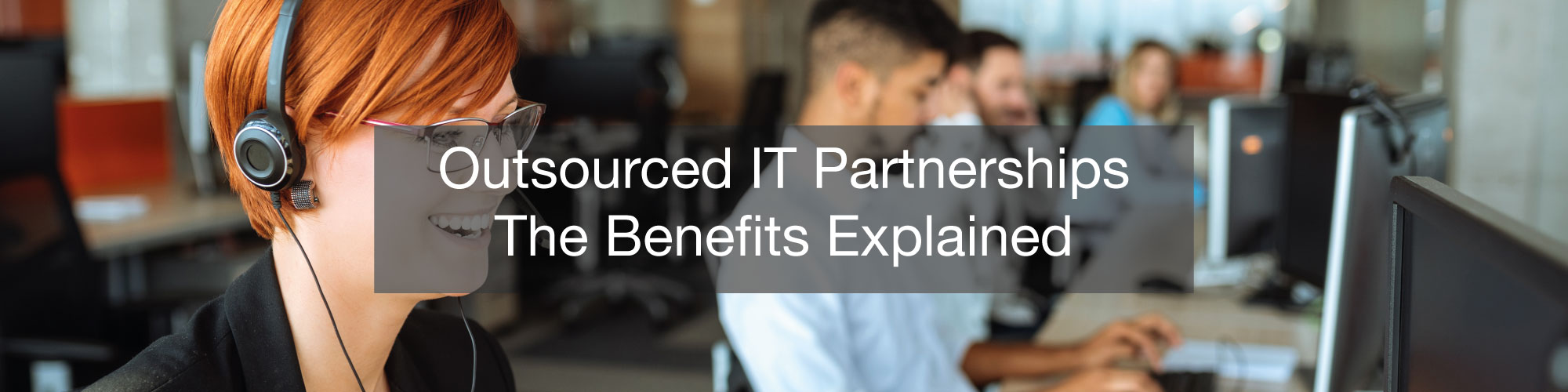 Outsourced IT Partnerships